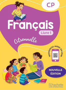 Citronnelle Français CP - ed. 2025 - Livre de l'élève