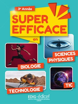 Super Efficace en Sciences 3e année - Livre de l'élève